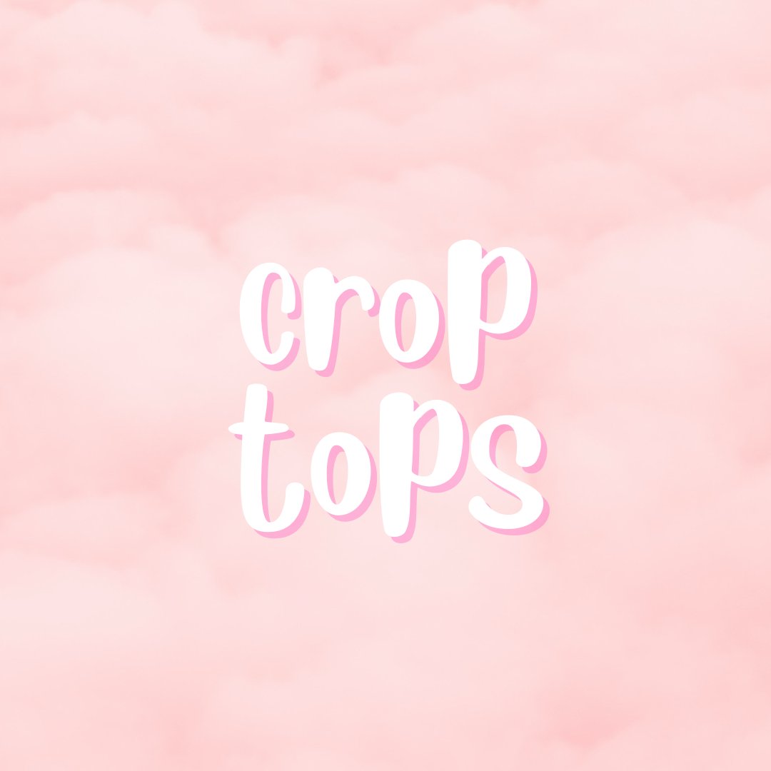 Crop Tops